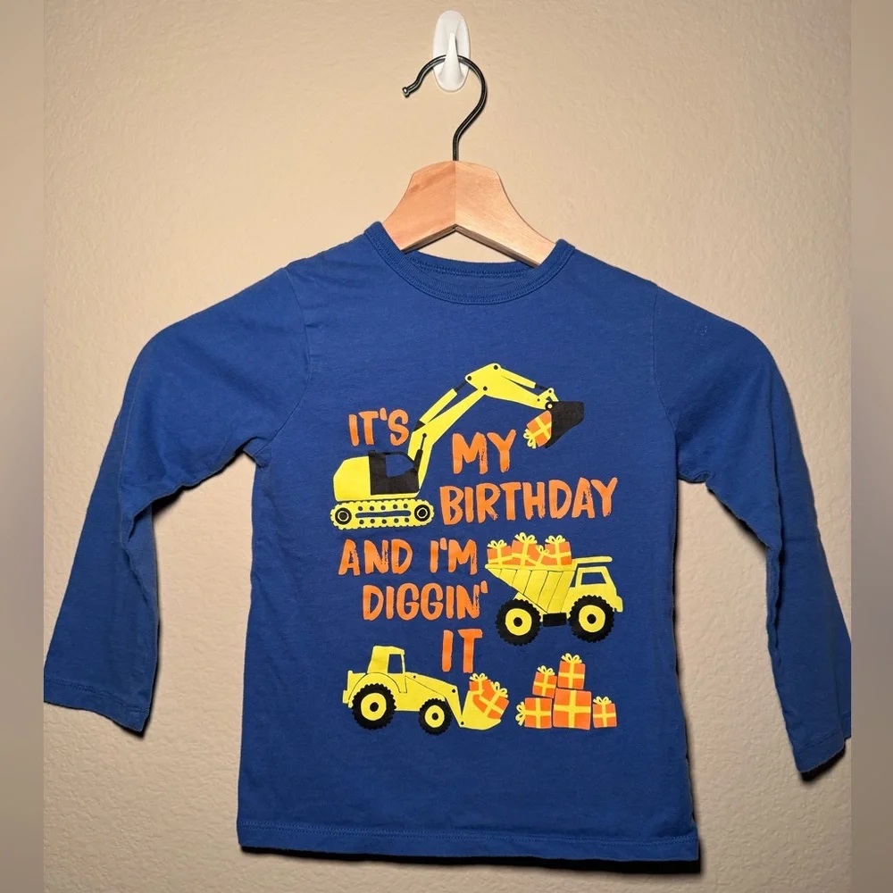 The children’s place 4T it’s my birthday and I’m digging it long sleeve shirt